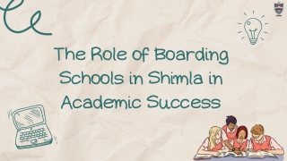 The Role of Boarding Schools in Shimla in Academic Success