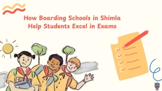 How Boarding Schools in Shimla Help Students Excel in Exams