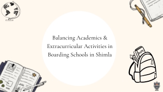Balancing Academics & Extracurricular Activities in Boarding Schools in Shimla