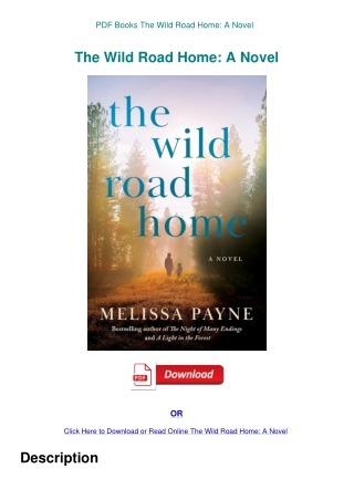 PDF Books The Wild Road Home A Novel