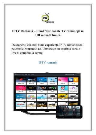 IPTV România – Urmărește canale TV românești în HD în toată lumea