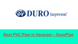 Best PVC Pipe Wholesaler in Varanasi – High-Quality  Affordable