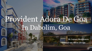 Provident Adora De Goa, Dabolim | Buy 1, 2 & 3 BHK Apartment