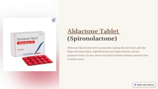uses of Aldactone Tablet (Spironolactone) to treat high bp ,heart failure