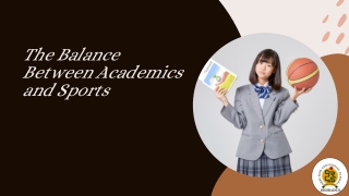 The Balance Between Academics and Sports