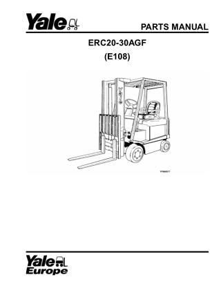 Yale (E108) ERC20-30AGF Forklift Parts Catalogue Manual Instant Download