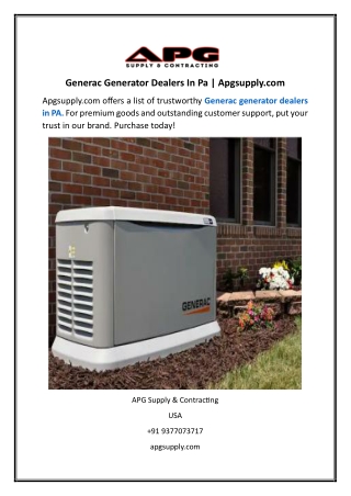 Generac Generator Dealers In Pa  Apgsupply.com