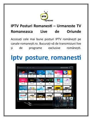 IPTV Posturi Romanesti  Urmareste TV Romaneasca Live de Oriunde