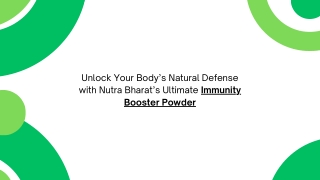 Unlock Your Body’s Natural Defense with Nutra Bharat’s Ultimate Immunity Booster Powder