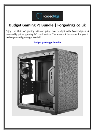 Budget Gaming Pc Bundle | Forgedrigs.co.uk