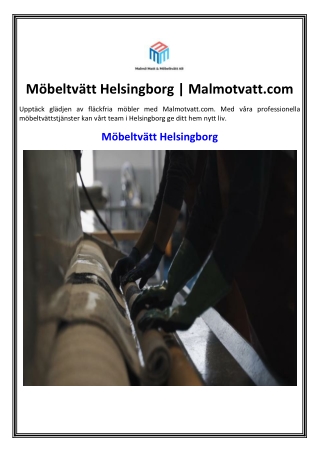 Möbeltvätt Helsingborg | Malmotvatt.com