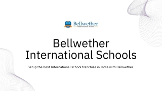 Best International School Franchise in India | Bellwether School