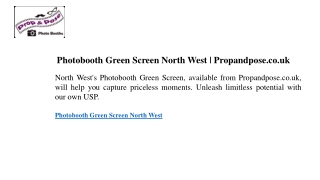 Photobooth Green Screen North West  Propandpose.co.uk