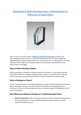 Bulletproof & Bullet-Resistant Glass Understanding the Differences & Applications