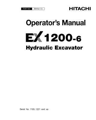 HITACHI EX1200-6 HYDRAULIC EXCAVATOR Operator Manual Instant Download (SN 1193 and up, 1221 and up)