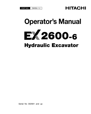 HITACHI EX2600-6 HYDRAULIC EXCAVATOR Operator Manual Instant Download (Serial No.  002001 and up)