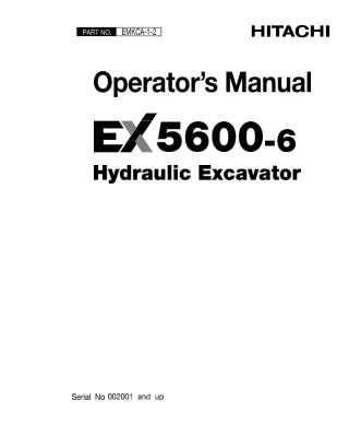 HITACHI EX5600-6 HYDRAULIC EXCAVATOR Operator Manual Instant Download (Serial No.  002001 and up)