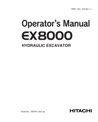 HITACHI EX8000 HYDRAULIC EXCAVATOR Operator Manual Instant Download (Serial No.  000101 and up)