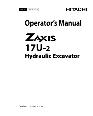 HITACHI ZAXIS 17U-2 EXCAVATOR Operator Manual Instant Download (SN 010001 and up)