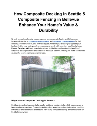 How Composite Decking in Seattle & Composite Fencing in Bellevue Enhance Your Home’s Value & Durability