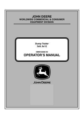 John Deere 5×8 6×12 Dump Trailer Operator’s Manual Instant Download (Publication No. OMM163066)