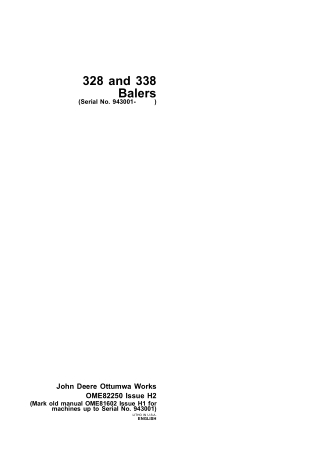 John Deere 328 and 333 Balers (Serial No.943001-) Operator’s Manual Instant Download (Publication No.ome82250)