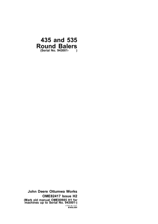 John Deere 435 and 535 Round Balers (Serial No.943001-) Operator’s Manual Instant Download (Publication No.ome82417)