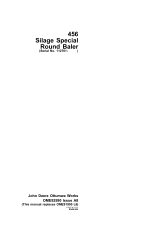 John Deere 456 Silage Special Round Baler (Serial No.112701-) Operator’s Manual Instant Download (Publication No.ome9259