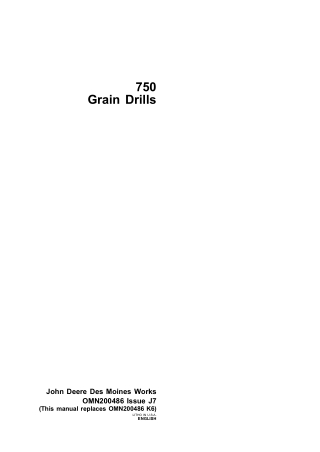 John Deere 750 Grain Drills Operator’s Manual Instant Download (Publication No.omn200486)