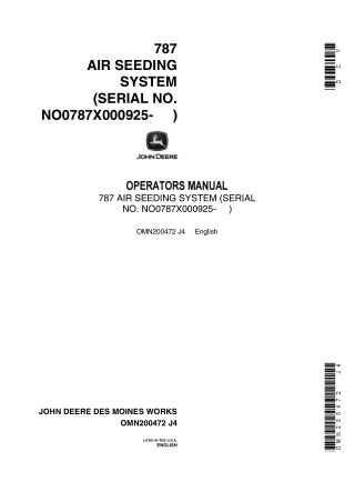 John Deere 787 Air Seeding System (Serial No.NO787X000925-) Operator’s Manual Instant Download (Publication No.omn200472