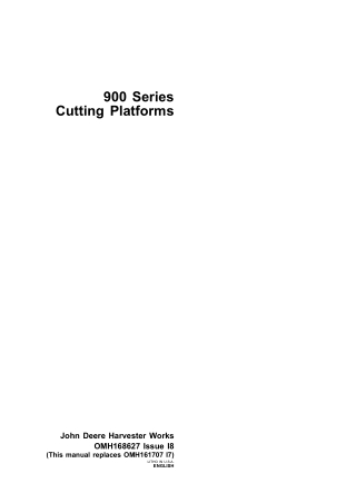 John Deere 900 Series Cutting Platforms Operator’s Manual Instant Download (Publication No.omh168627)