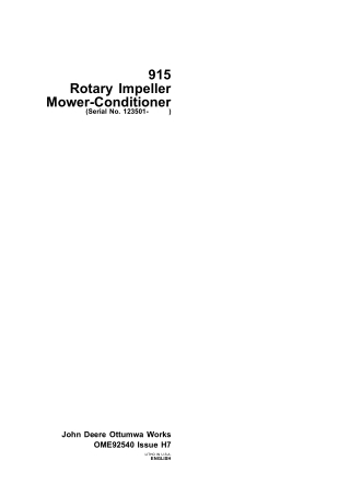 John Deere 915 Rotary Impeller Mower-Conditioner (Serial No.123501-) Operator’s Manual Instant Download (Publication No.