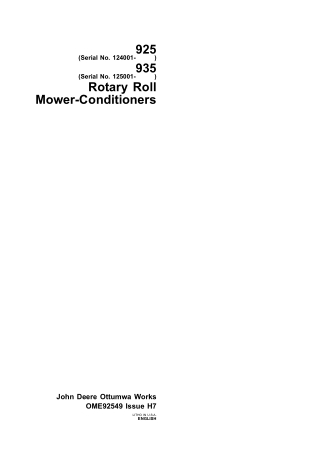 John Deere 925 935 Rotary Roll Mower-Conditioners (925 Serial No.124001 935 Serial No.125001-) Operator’s Manual Instant