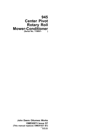 John Deere 945 Center Pivot Rotary Roll Mower-Conditioner (Serial No.119001-) Operator’s Manual Instant Download (Public