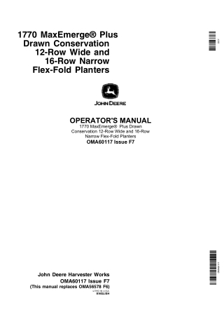 John Deere 1770 MaxEmerge Plus Drawn Conservation 12-Row Wide and 16-Row Narrow Flex-Fold Planters Operator’s Manual Ins