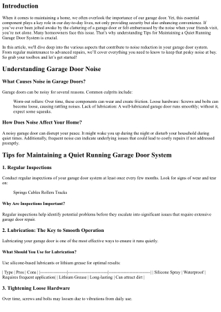 “Tips for Maintaining a Quiet Running garage door system.”