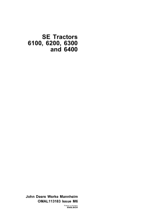John Deere 6100 6200 6300 and 6400 SE Tractors Operator’s Manual Instant Download (Publication No.omal113183)