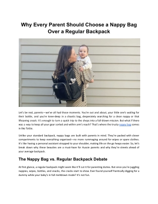 Why Every Parent Should Choose a Nappy Bag Over a Regular Backpack