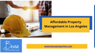 Affordable Property Management in Los Angeles - www.bessaproperties.com