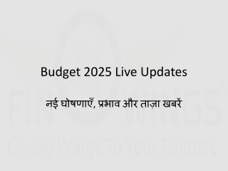 Budget 2025 Live Updates: नई घोषणाएँ, प्रभाव और ताज़ा खबरें