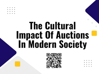 The Cultural Impact Of Auctions In Modern Society
