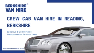 Crew cab van hire, rental Reading, Berkshire  Double cab hire Reading