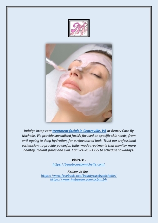 Treatment Facials in Centreville, VA