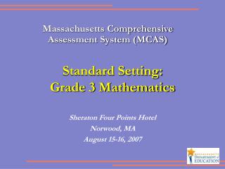Standard Setting: Grade 3 Mathematics