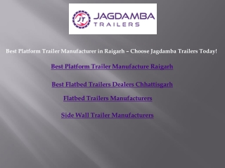Best Platform Trailer Manufacturer in Raigarh – Choose Jagdamba Trailers Today!