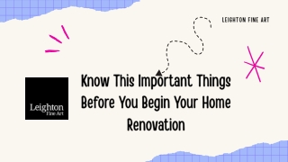 Know This Important Things Before You Begin Your Home Renovation