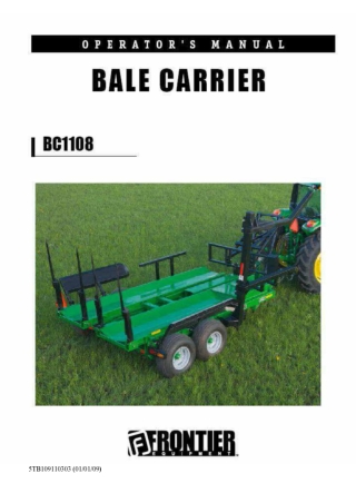 John Deere Frontier BC1108 Bale Carrier Operator’s and Parts Catalog Manual Instant Download (Publication No.5TB10911030