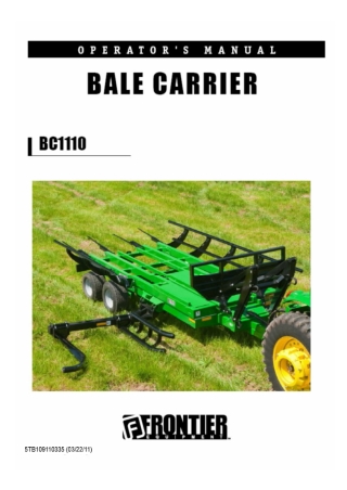 John Deere Frontier BC1110 Bale Carrier Operator’s and Parts Catalog Manual Instant Download (Publication No. 5TB1091103