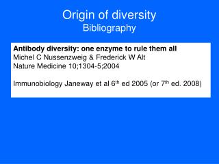 Origin of diversity Bibliography