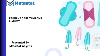 Feminine Care Tampons Market Size & Share, Analysis 2031